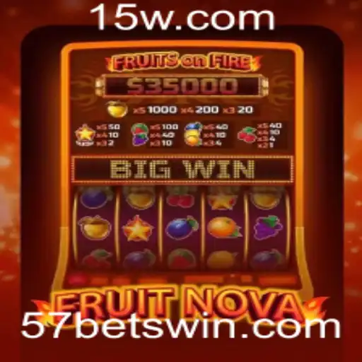Descubra o Mundo Empolgante de FruitNova e a Inovação 57 Bet