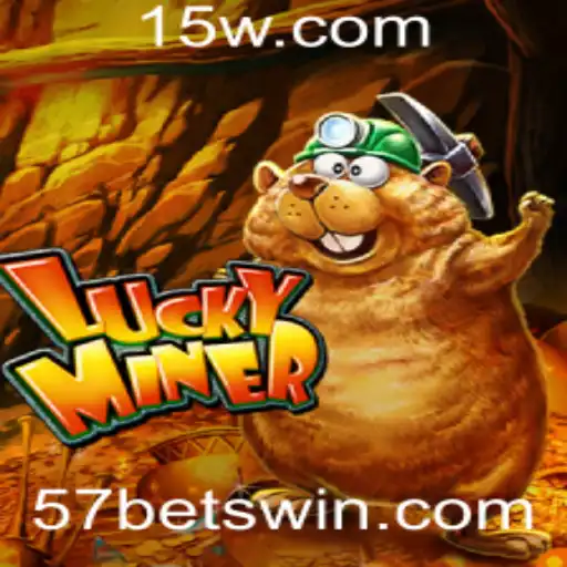 Descubra o Fascinante Mundo do LuckyMiner: A Emoção do '57 bet'